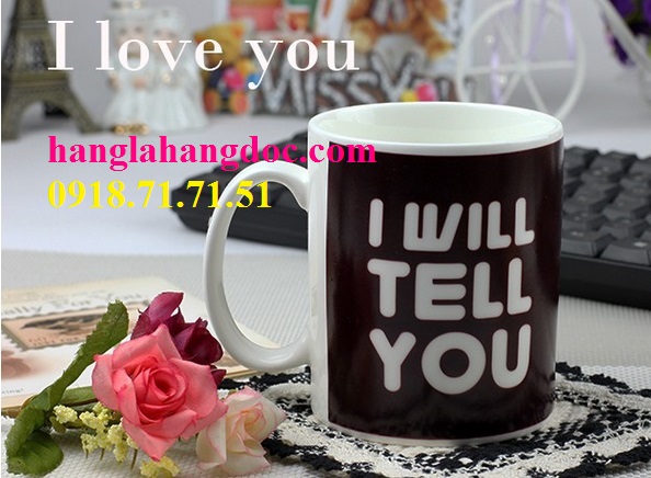 Ly sứ đổi màu tỏ tình I will tell you - I love U TY-01