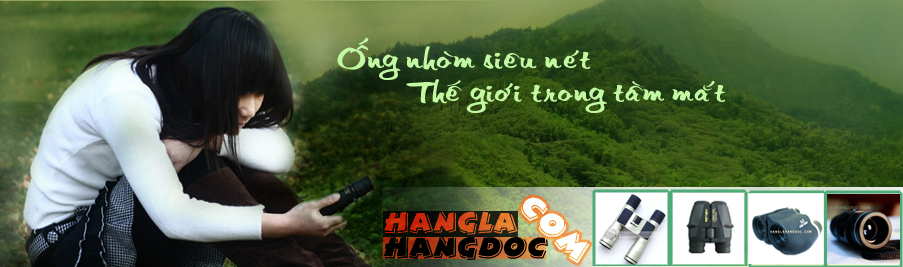 Ống nhòm siêu nét - Thế giới trong tầm mắt